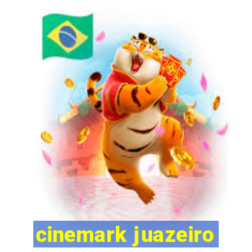 cinemark juazeiro